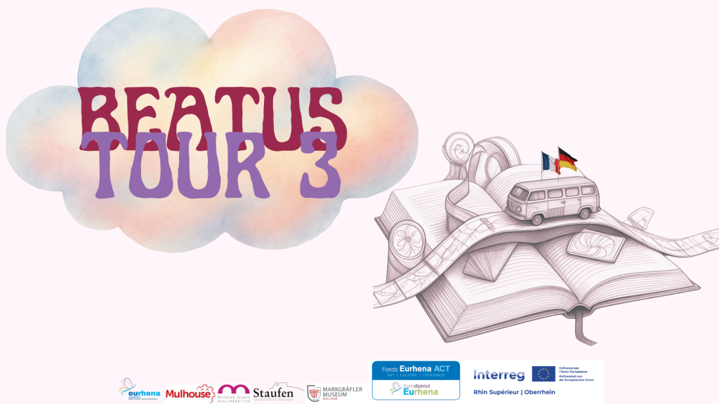 Retour sur la 3ème étape du Beatus Tour organisé par l’Eurodistrict Eurhena autour de la thématique de l’art et la littérature